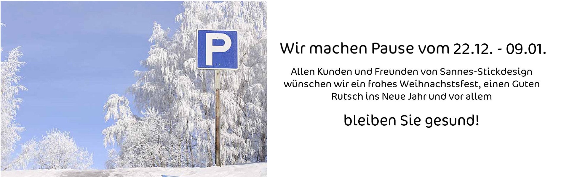 Betriebsferien Winterurlaub - Anfrage Stickprogram 1